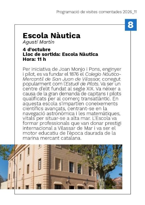 Descubre la histórica Escola Nàutica de Vilassar de Mar en una visita gratuita el 4 de octubre. Conoce el antiguo Estudi de Pilots fundado en 1876.